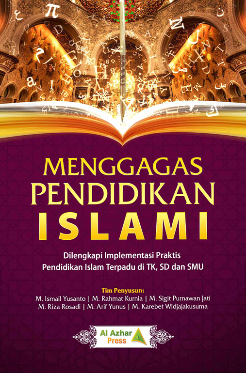 MENGGAGAS PENDIDIKAN ISLAMI